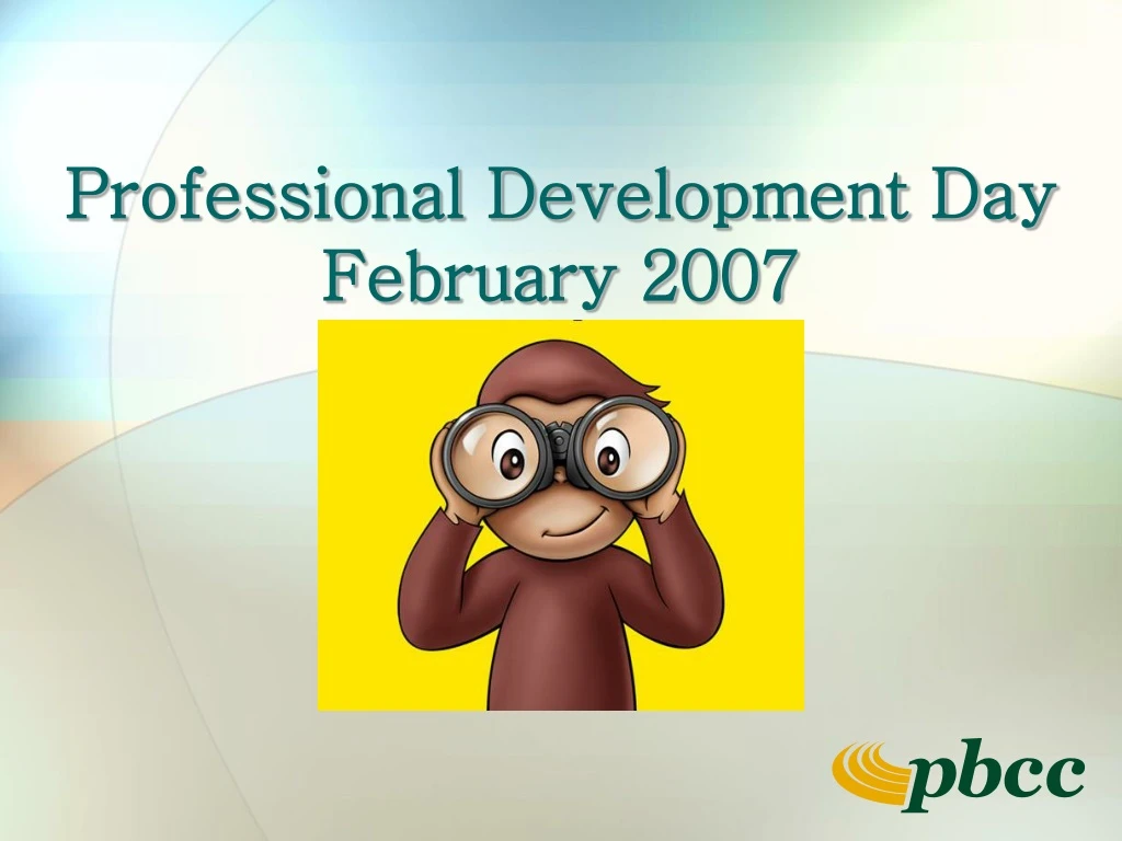 professional development day february 2007