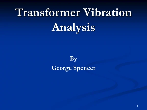 Transformer Vibration Analysis