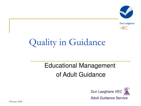 Quality in Guidance