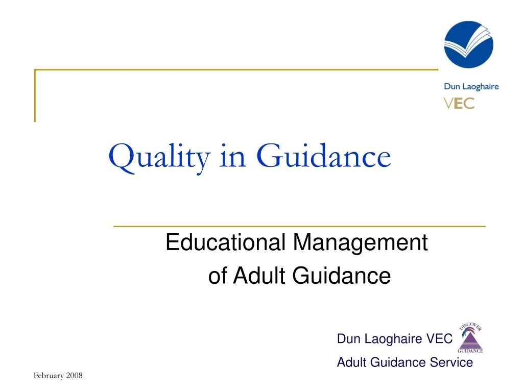 quality in guidance