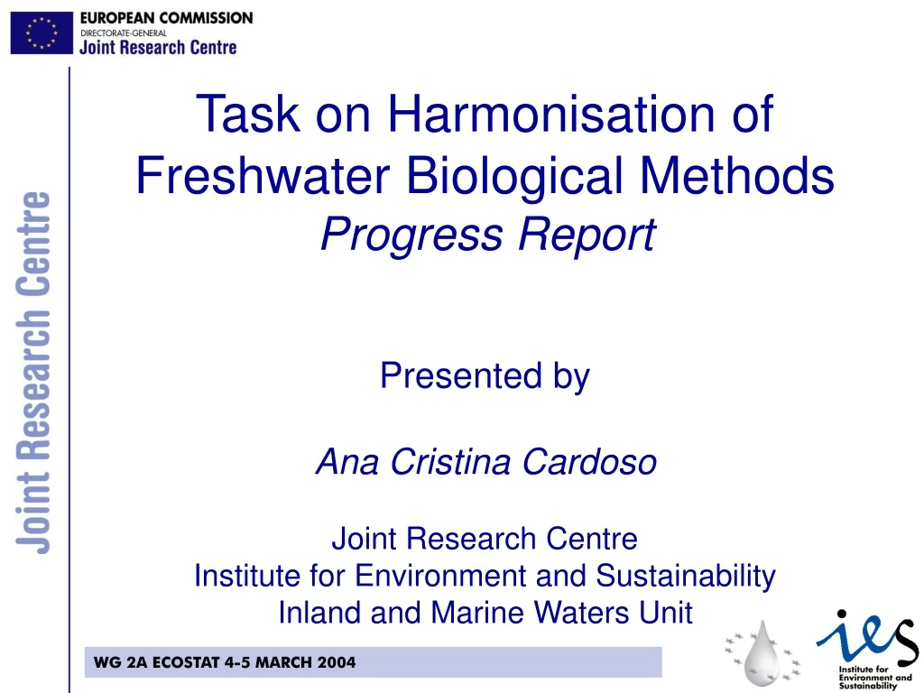 task on harmonisation of freshwater biological