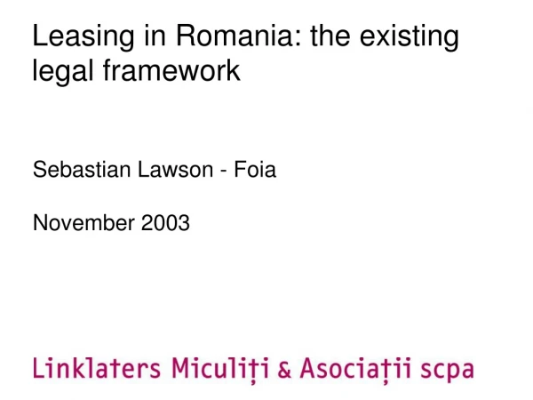 Leasing in Romania: the existing legal framework