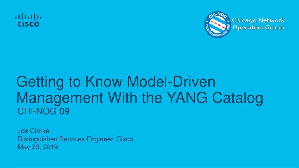 getting to know model driven management with the yang catalog