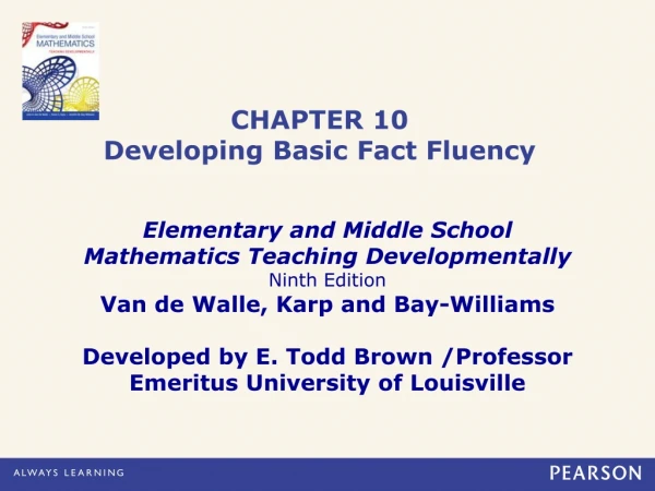 CHAPTER 10 Developing Basic Fact Fluency