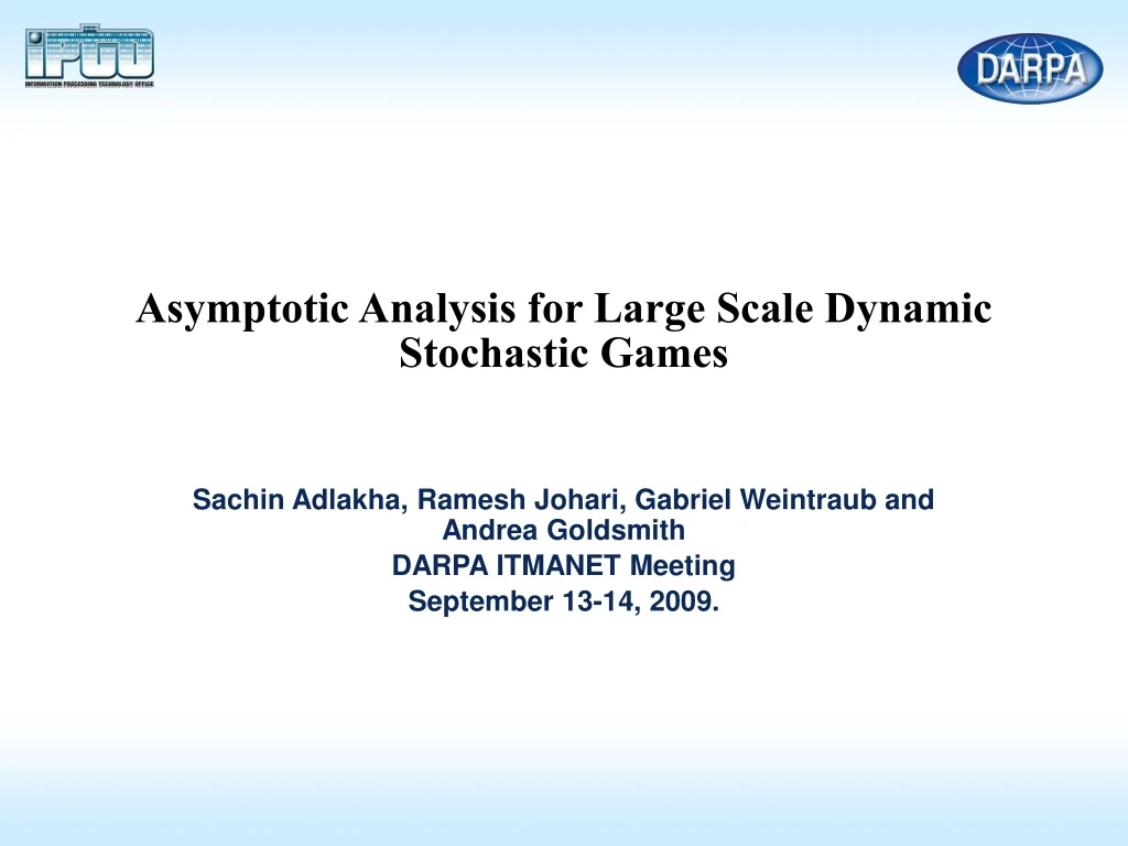 asymptotic analysis for large scale dynamic stochastic games