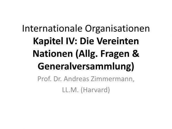 Prof. Dr. Andreas Zimmermann, LL.M. (Harvard)