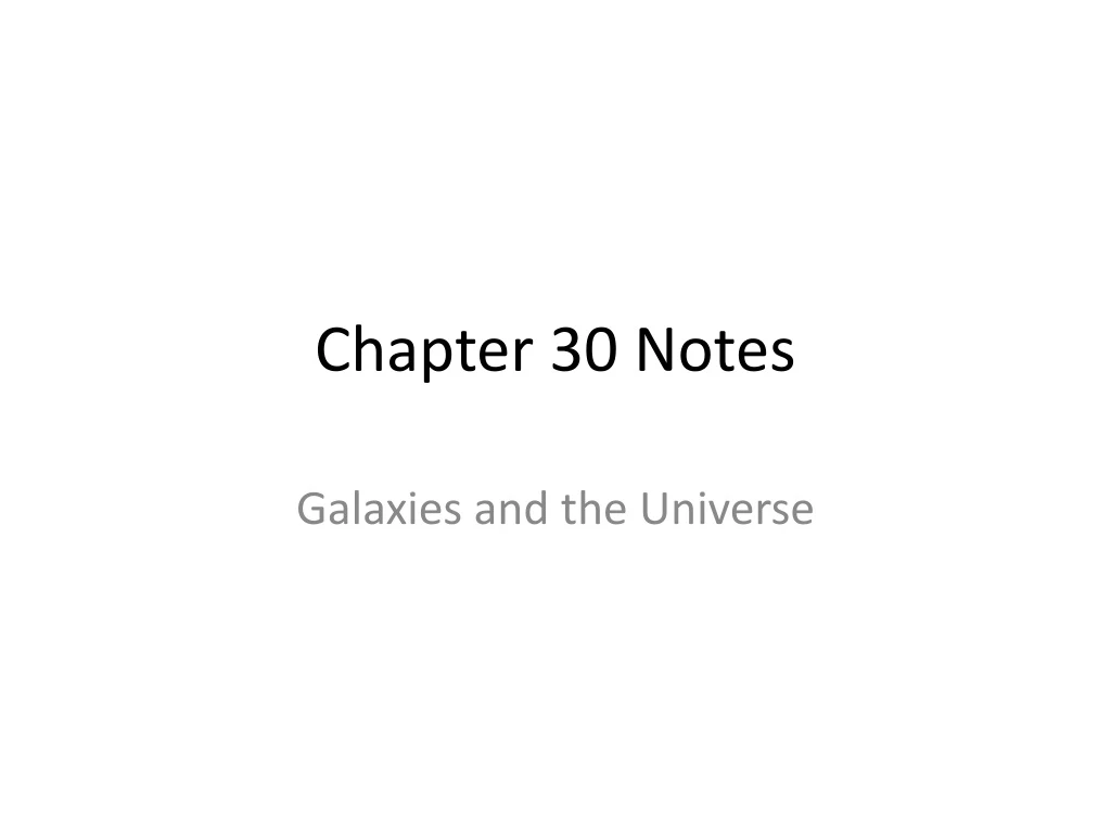chapter 30 notes