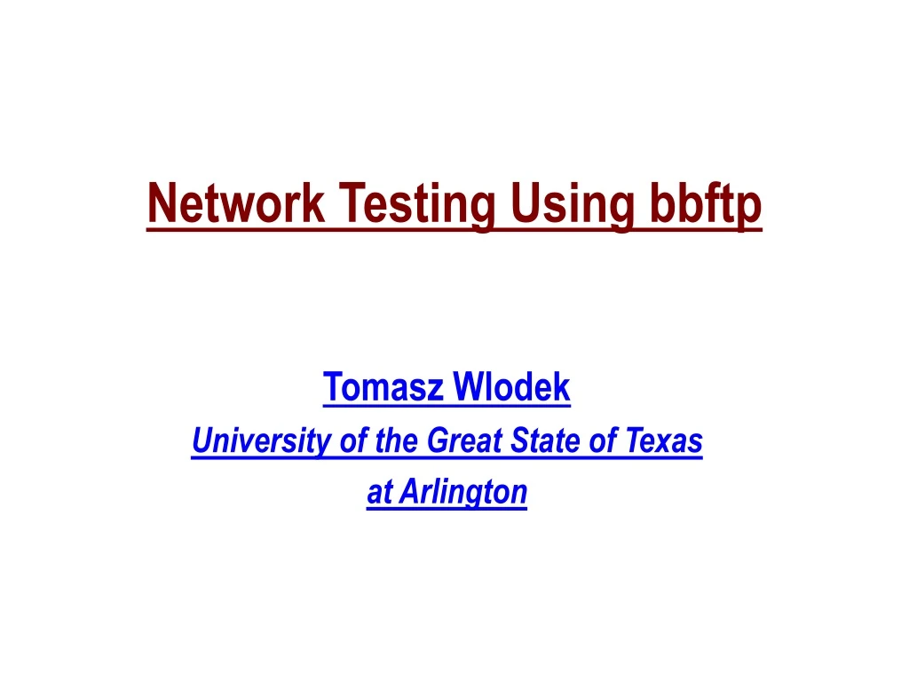network testing using bbftp