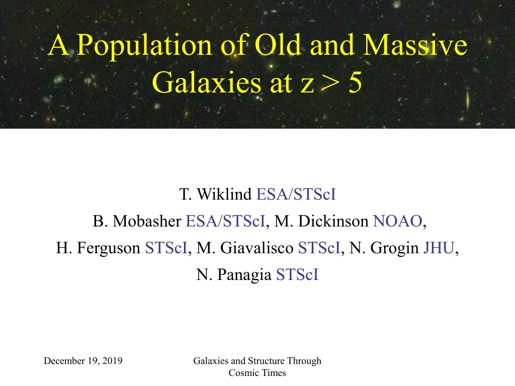 a population of old and massive galaxies at z 5