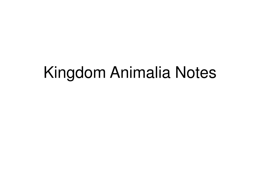 kingdom animalia notes