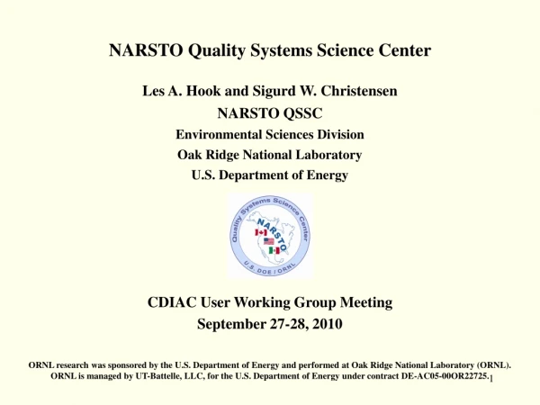 NARSTO Quality Systems Science Center  Les A. Hook and Sigurd W. Christensen NARSTO QSSC