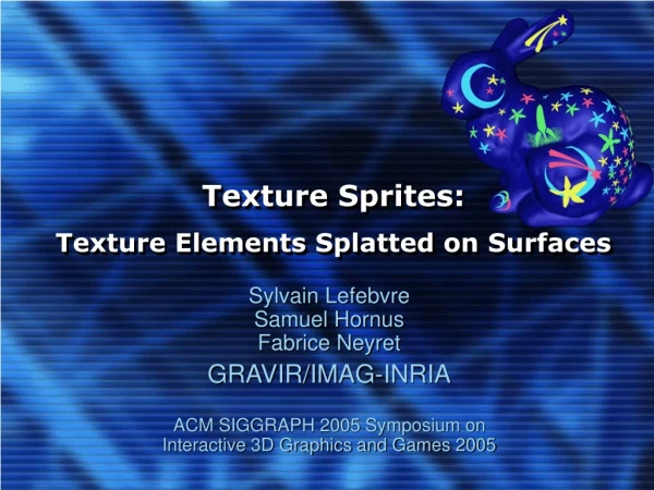 Texture Sprites:  Texture Elements Splatted on Surfaces