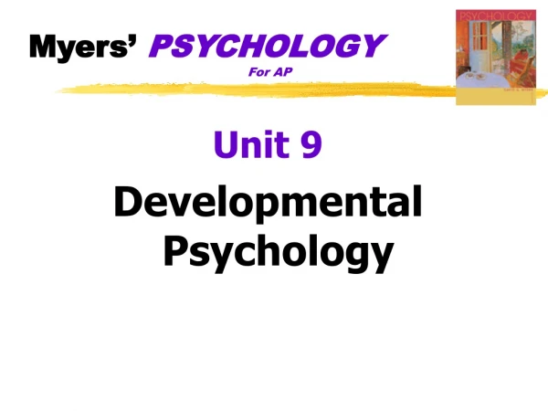 Myers’  PSYCHOLOGY 				For AP