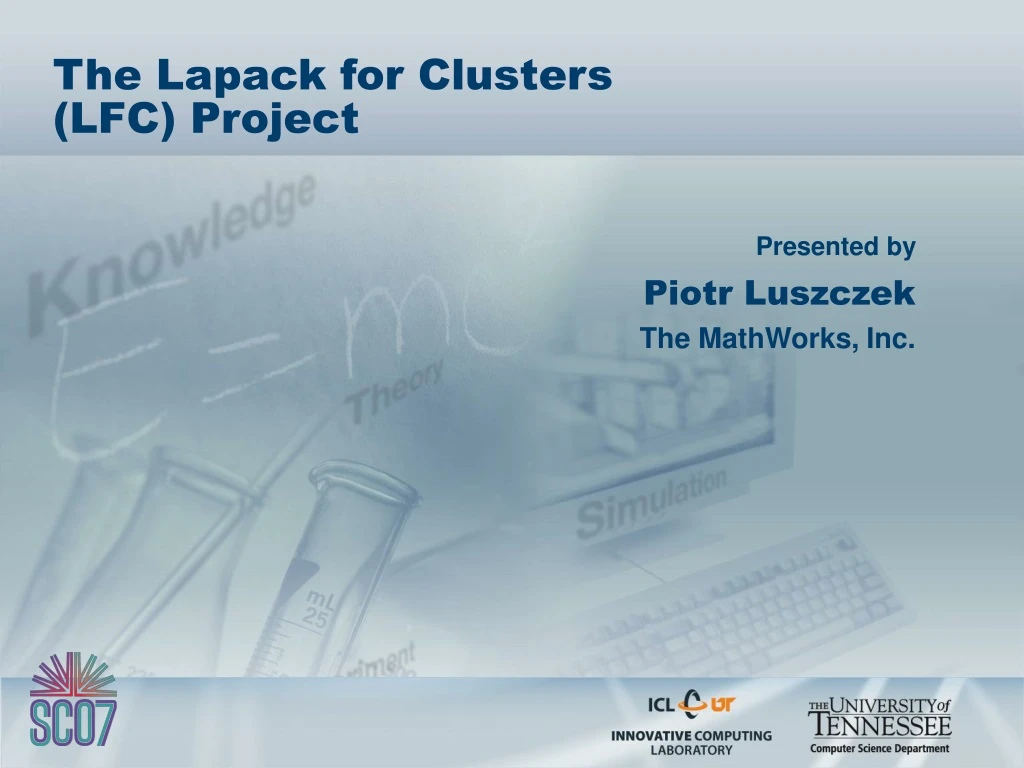 the lapack for clusters lfc project