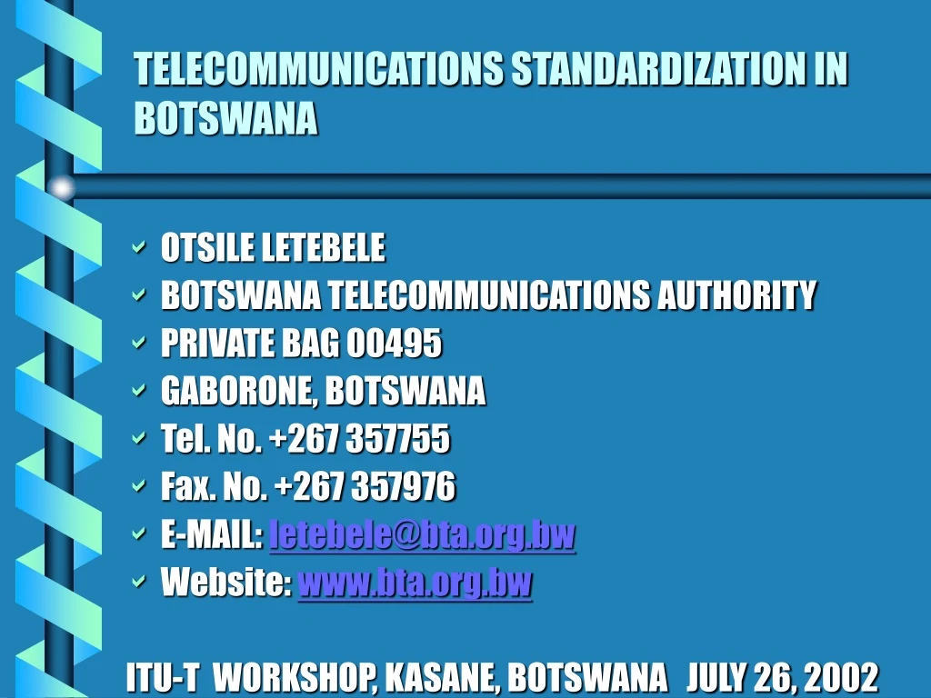 telecommunications standardization in botswana