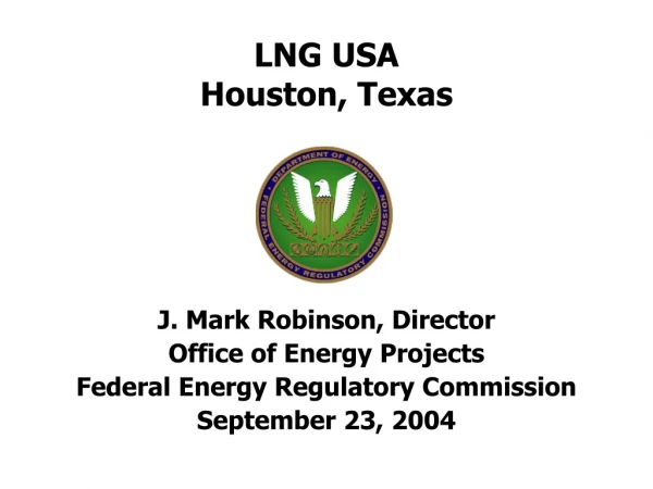 LNG USA Houston, Texas