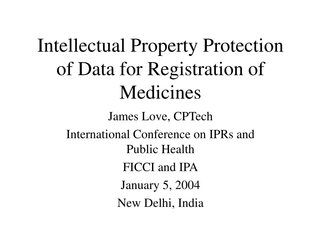 intellectual property protection of data for registration of medicines