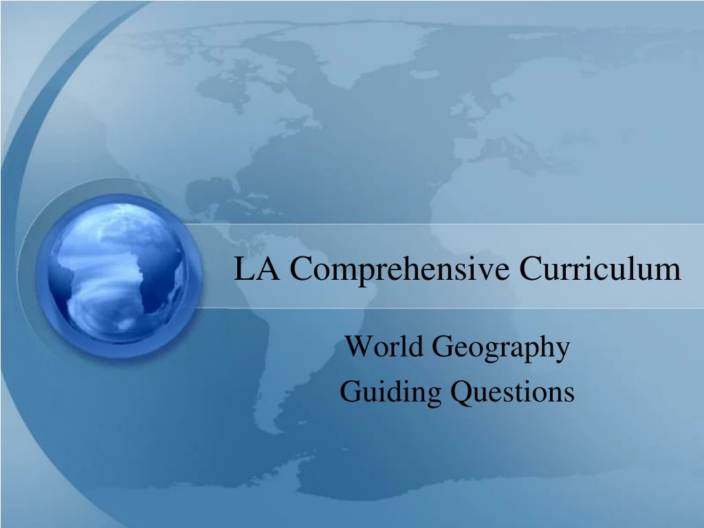 la comprehensive curriculum