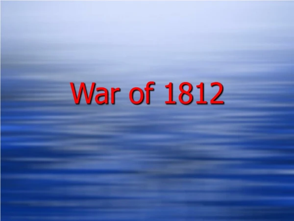 War of 1812