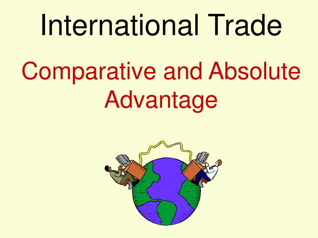 international trade comparative and absolute