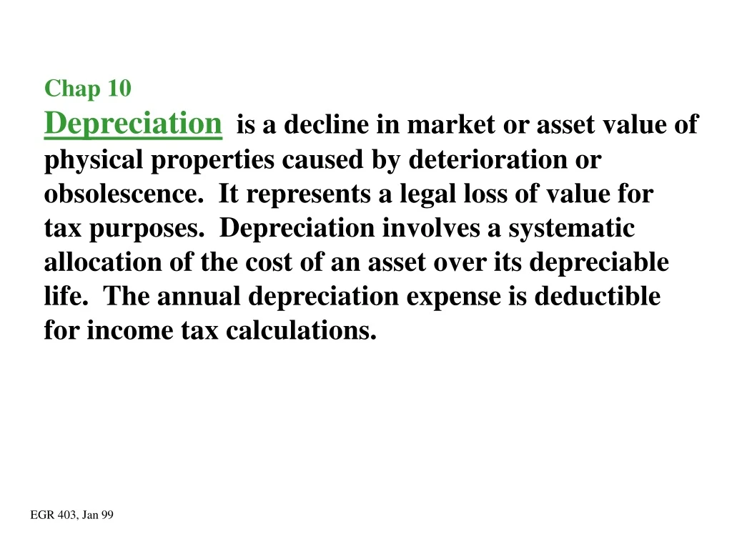 chap 10 depreciation is a decline in market