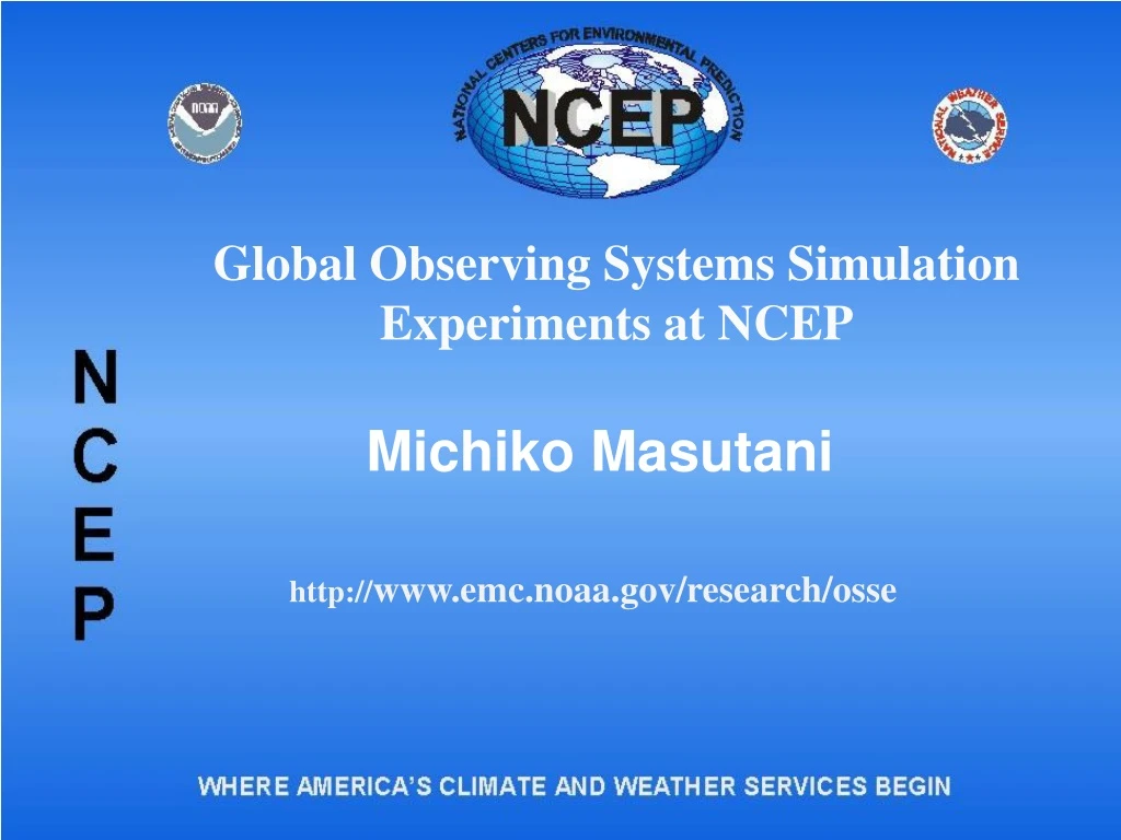 global observing systems simulation experiments