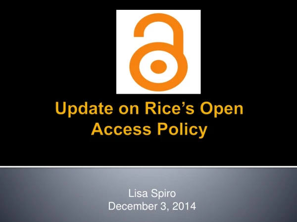Update on Rice’s Open Access Policy