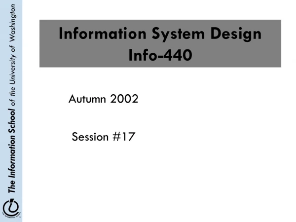 Information System Design Info-440