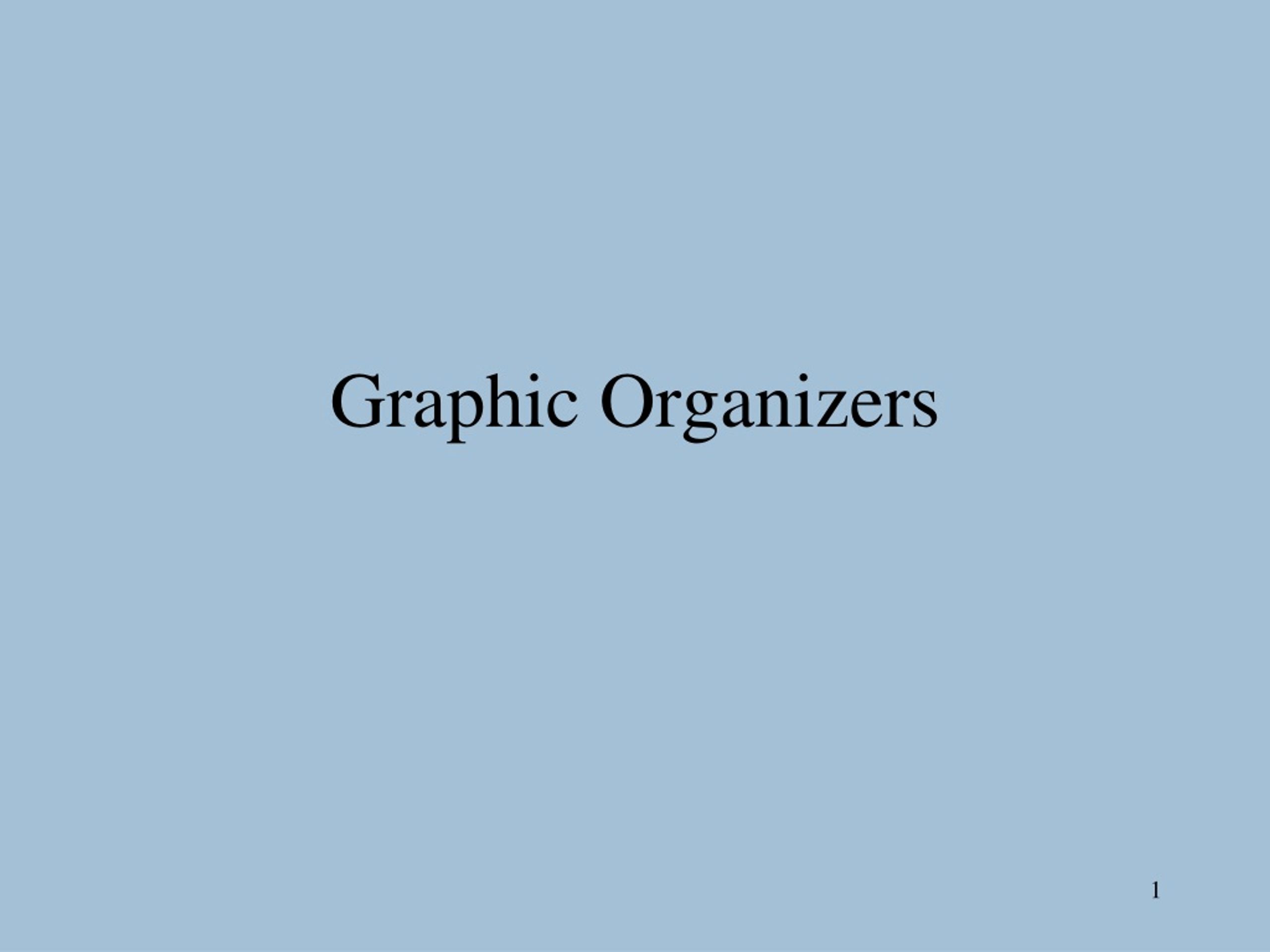 Graphic Organizers - slide 1