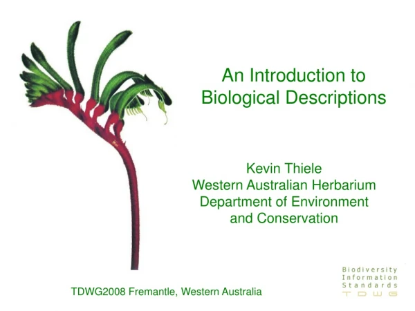 An Introduction to Biological Descriptions