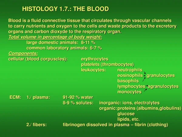 HISTOLOGY 1.7.: THE BLOOD