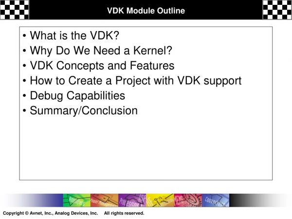 VDK Module Outline