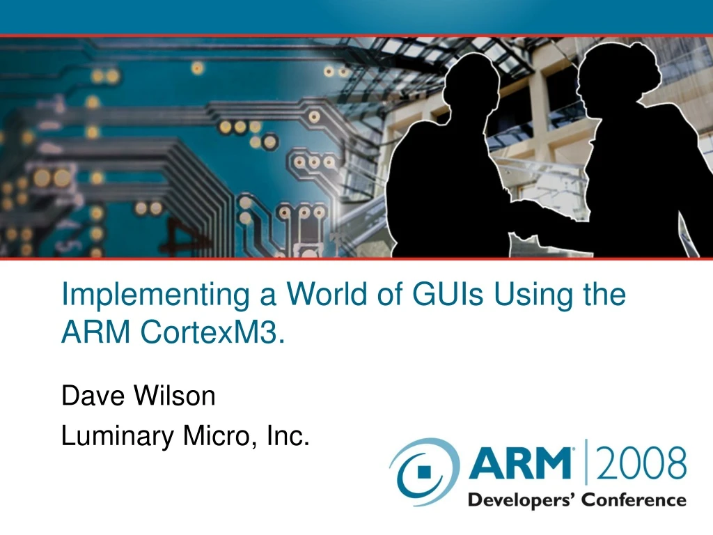 implementing a world of guis using the arm cortexm3