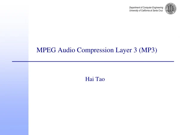 MPEG Audio Compression Layer 3 (MP3)