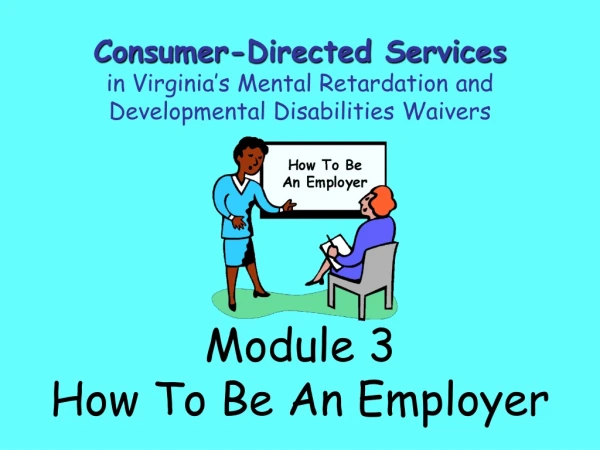 Module 3 How To Be An Employer