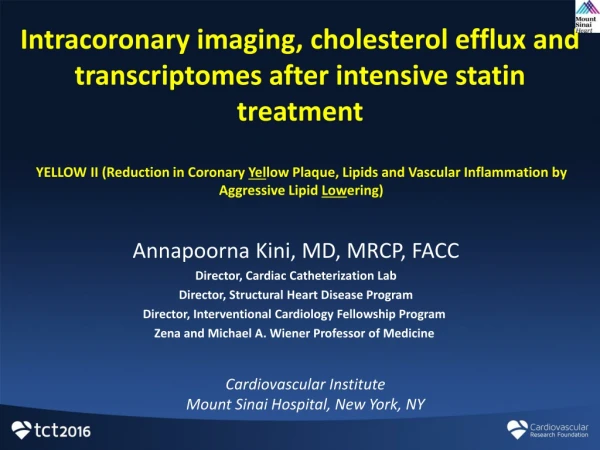 Intracoronary imaging, cholesterol efflux and transcriptomes after intensive statin treatment