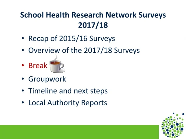 School Health Research Network Surveys  2017/18
