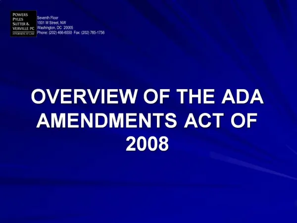 OVERVIEW OF THE ADA AMENDMENTS ACT OF 2008