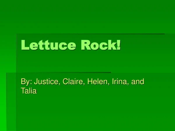Lettuce Rock!
