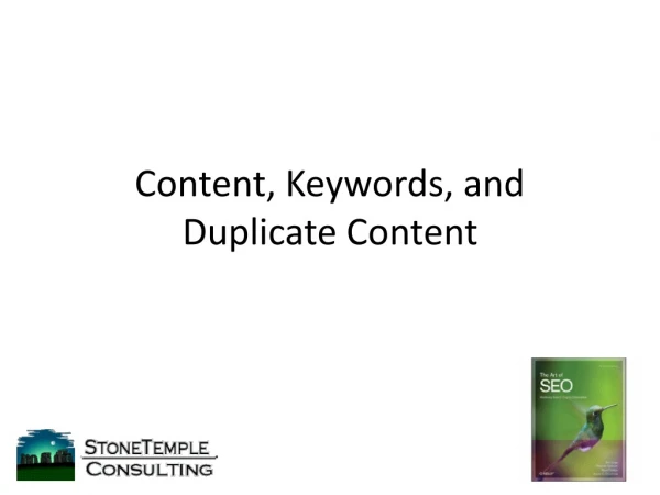Content, Keywords, and Duplicate Content