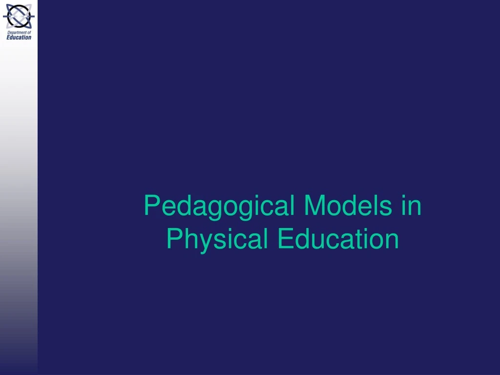 pedagogical models in physical education