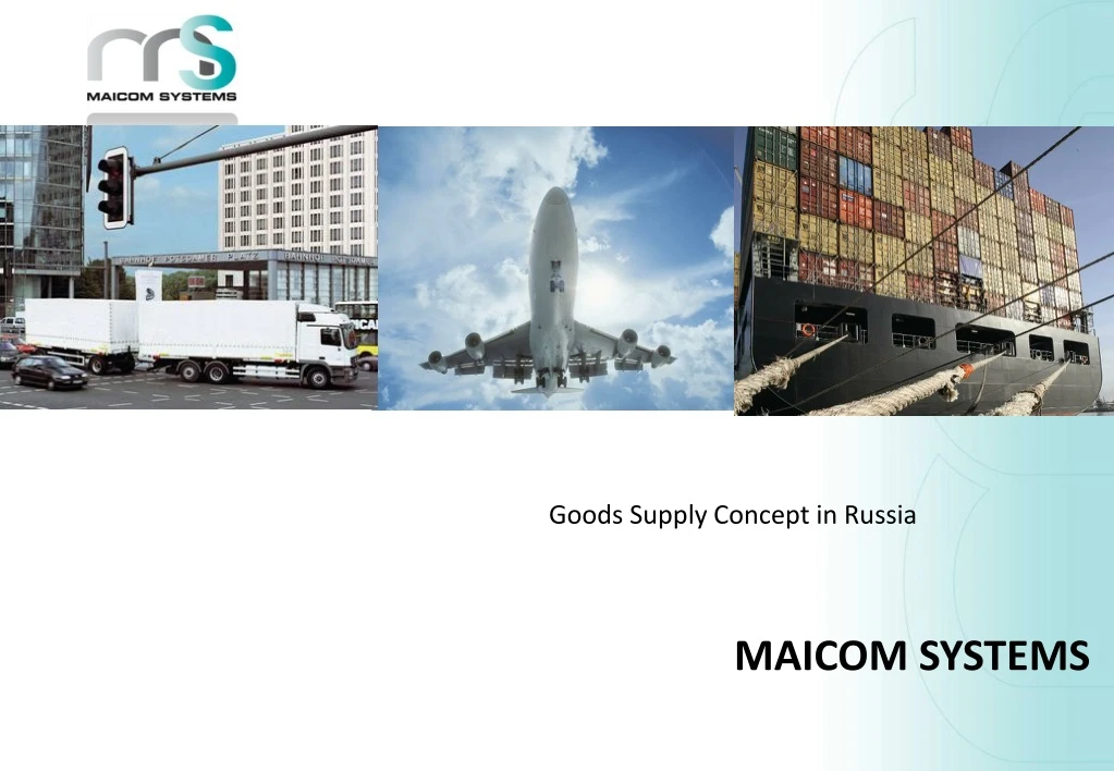 goods supply concept in russia