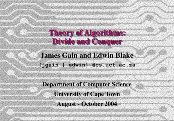 Theory of Algorithms: Divide and Conquer