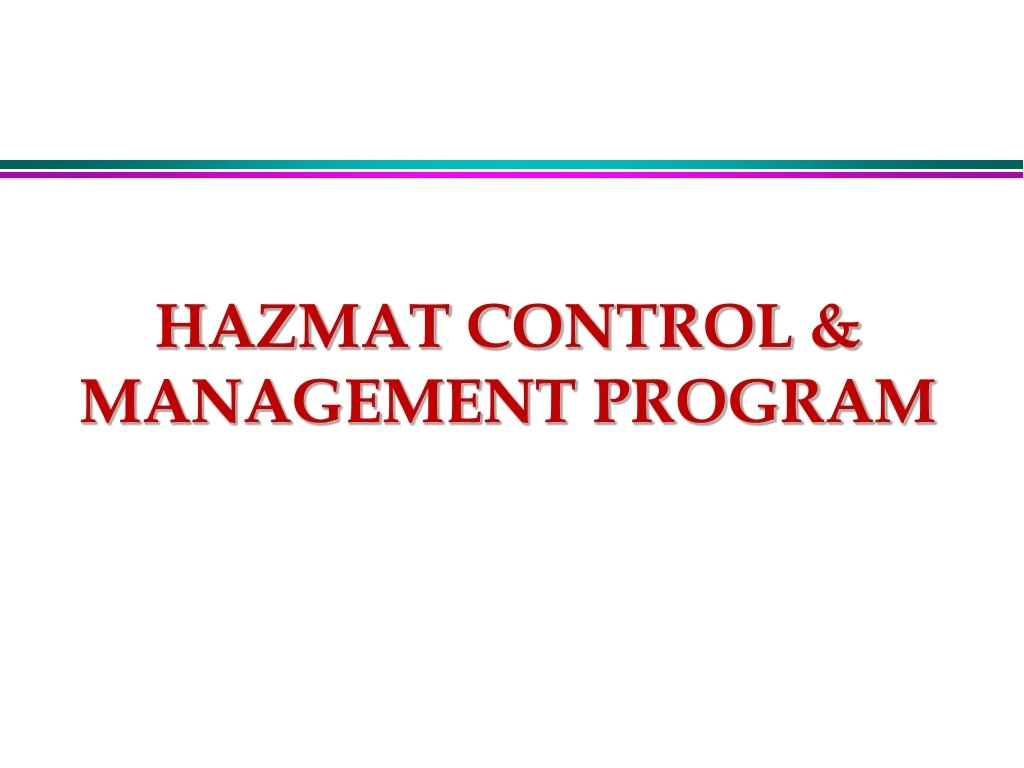 hazmat control management program