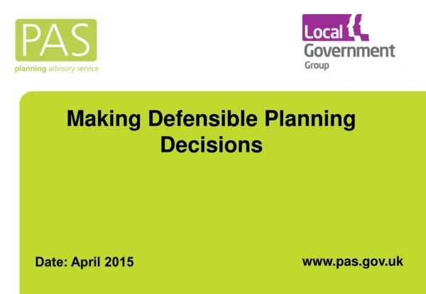Making Defensible Planning Decisions