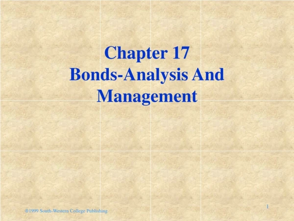 Chapter 17 Bonds-Analysis And Management
