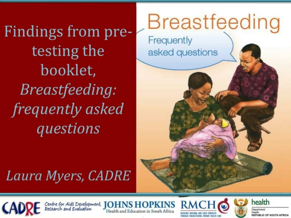 Findings from pre-testing the booklet,  Breastfeeding: frequently asked questions