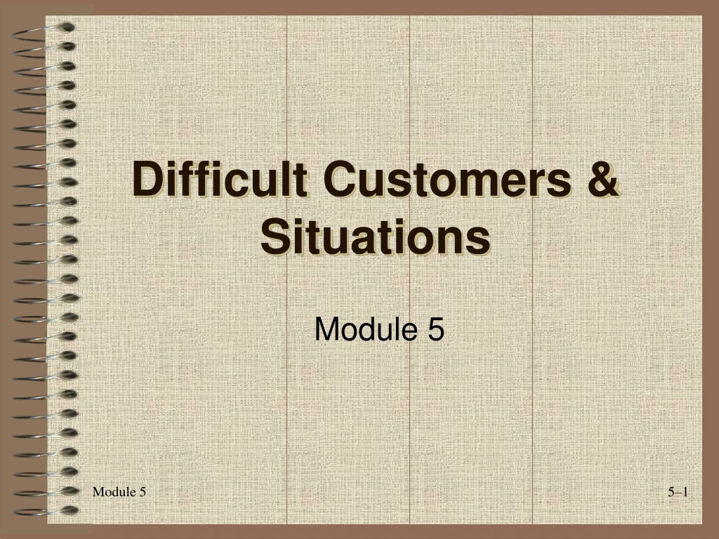 difficult customers situations