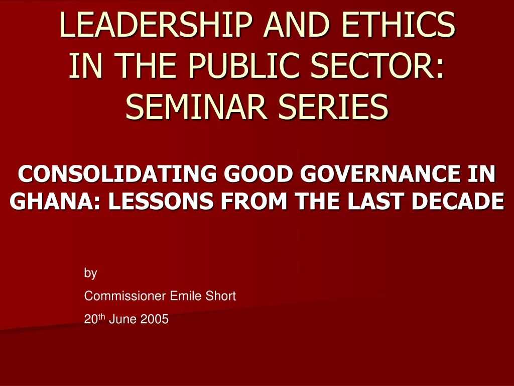 leadership and ethics in the public sector seminar series