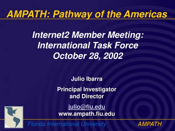 AMPATH: Pathway of the Americas